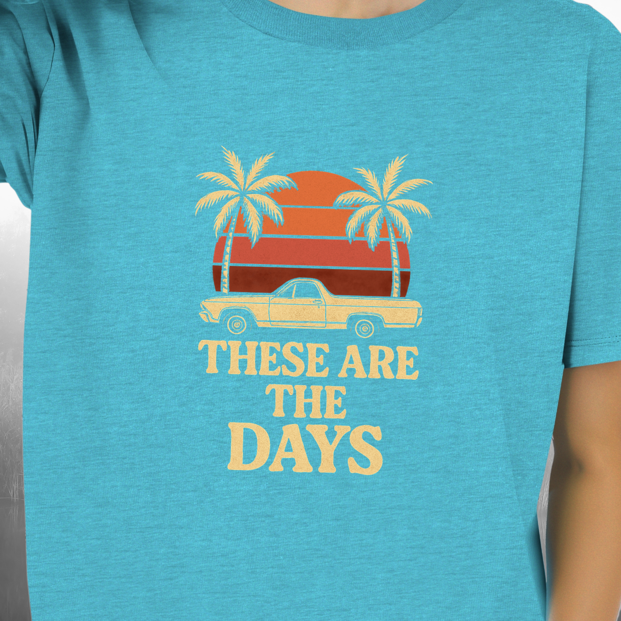 These Are the Days T-Shirt