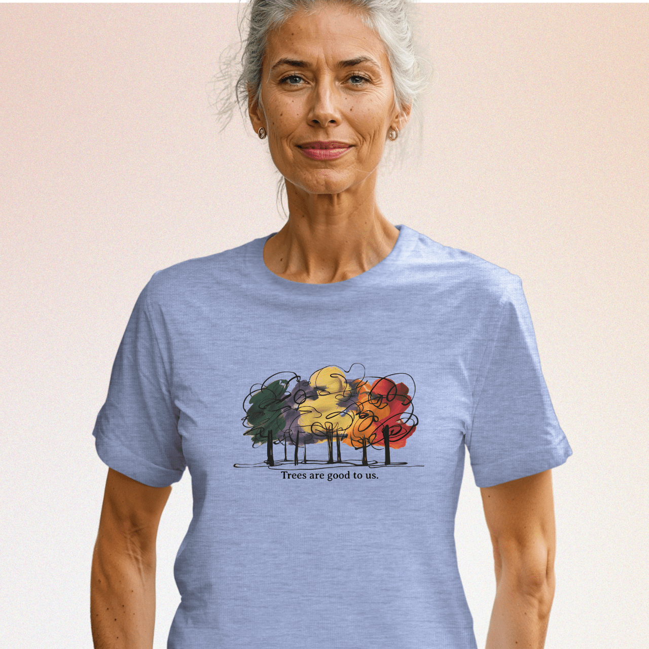 Trees are Good to Us T-Shirt