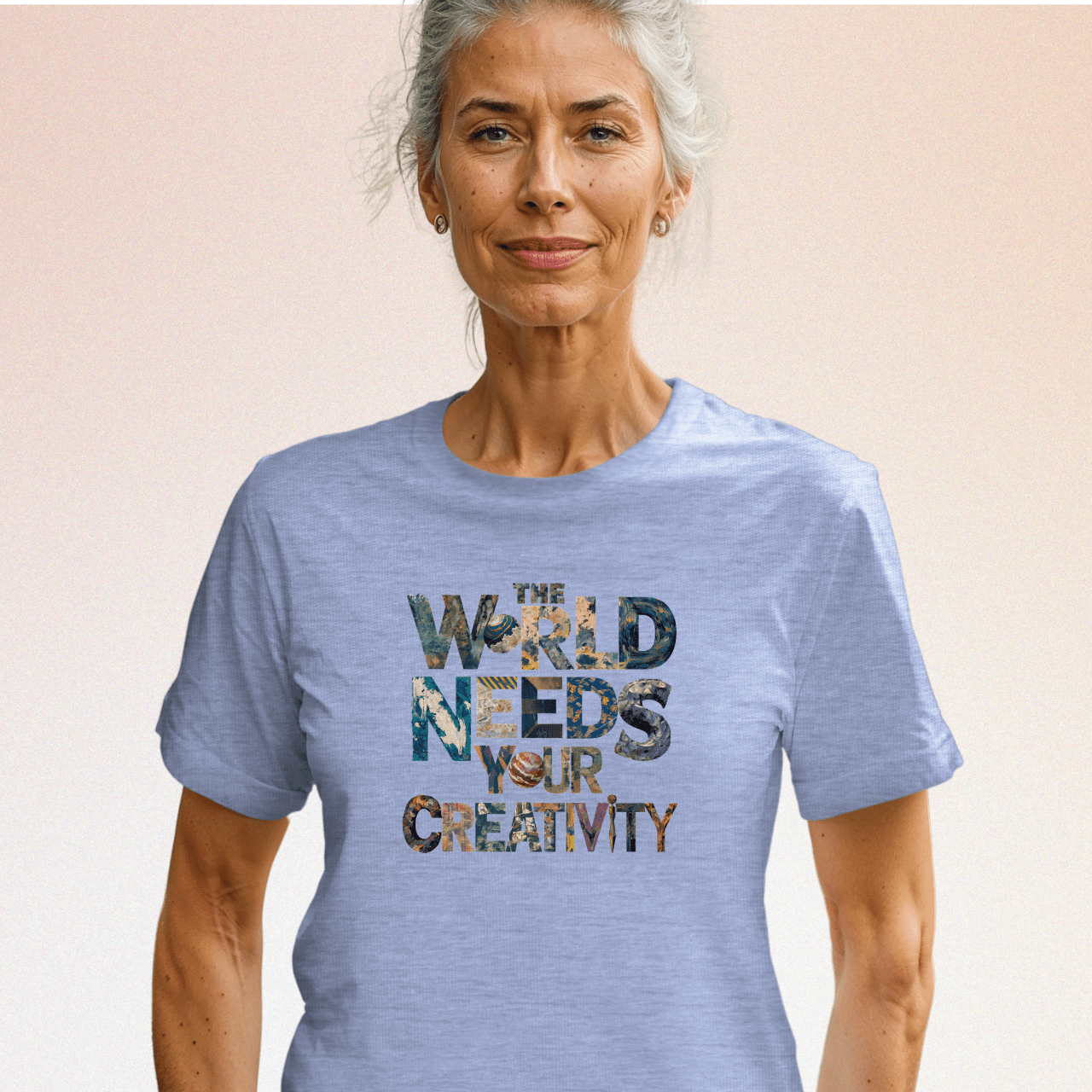 The World Needs Your Creativity T-Shirt