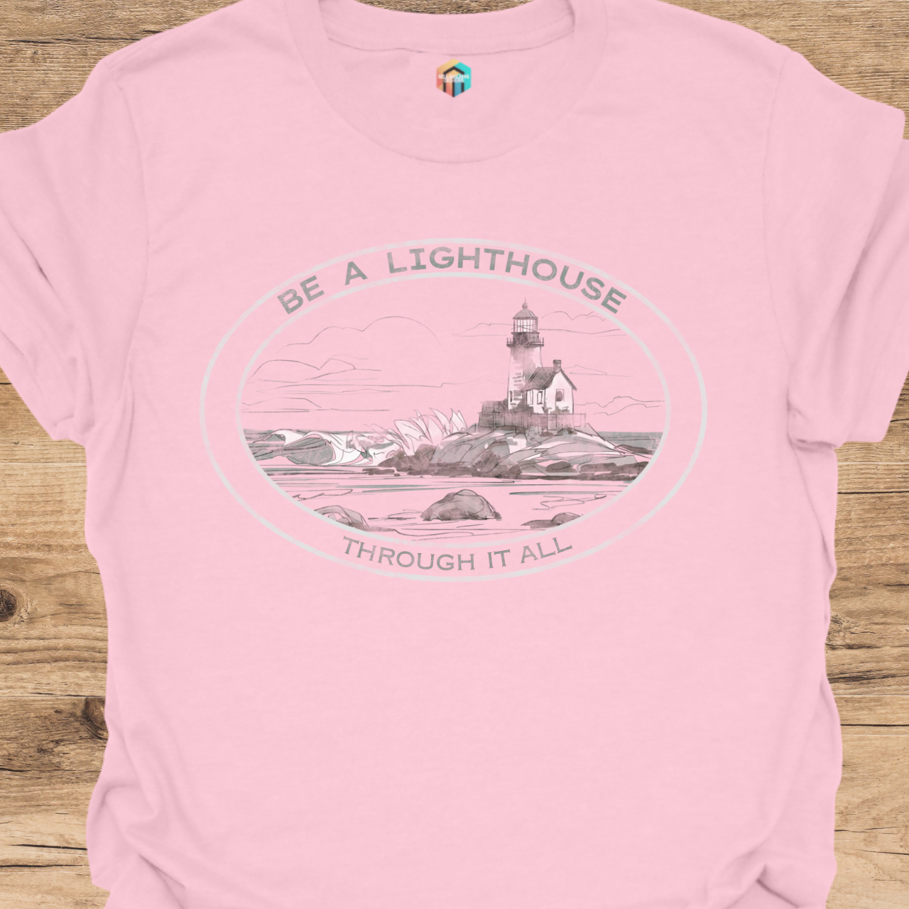 Be a Lighthouse T-Shirt