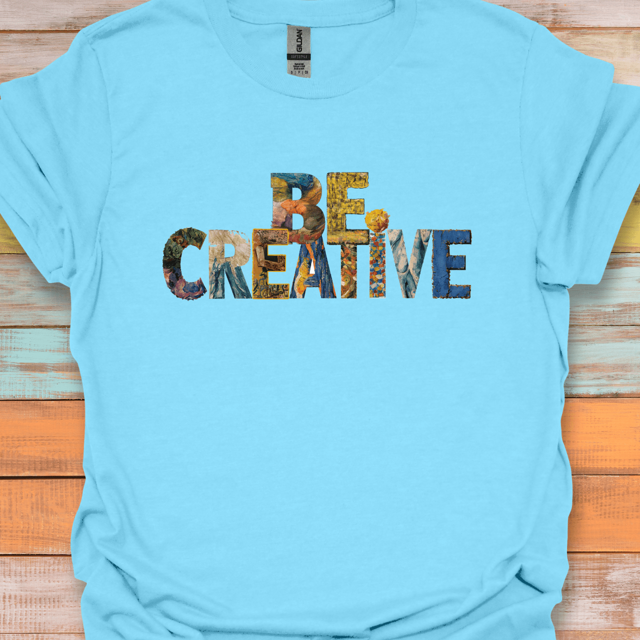 BE CREATIVE T-Shirt