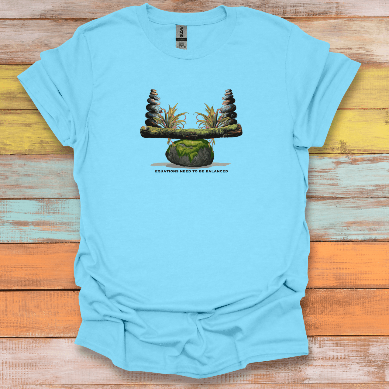 Equations Need to Be Balanced T-Shirt