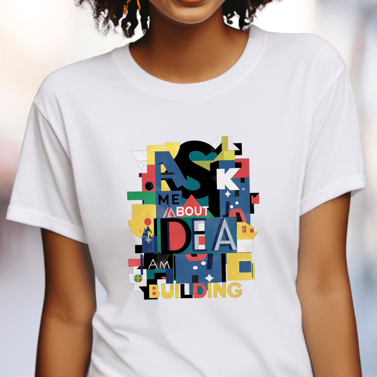 Ask Me About an Idea I'm Building T-Shirt