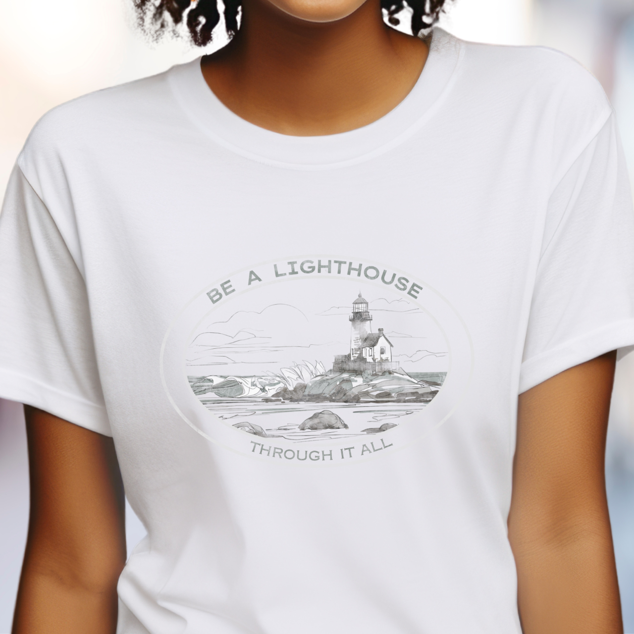 Be a Lighthouse T-Shirt