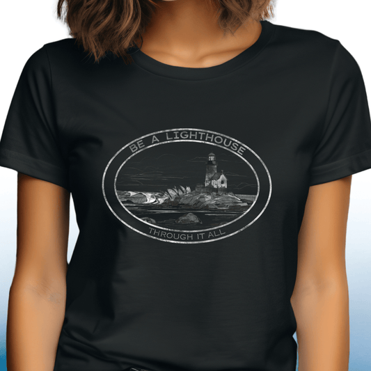 Be a Lighthouse T-Shirt