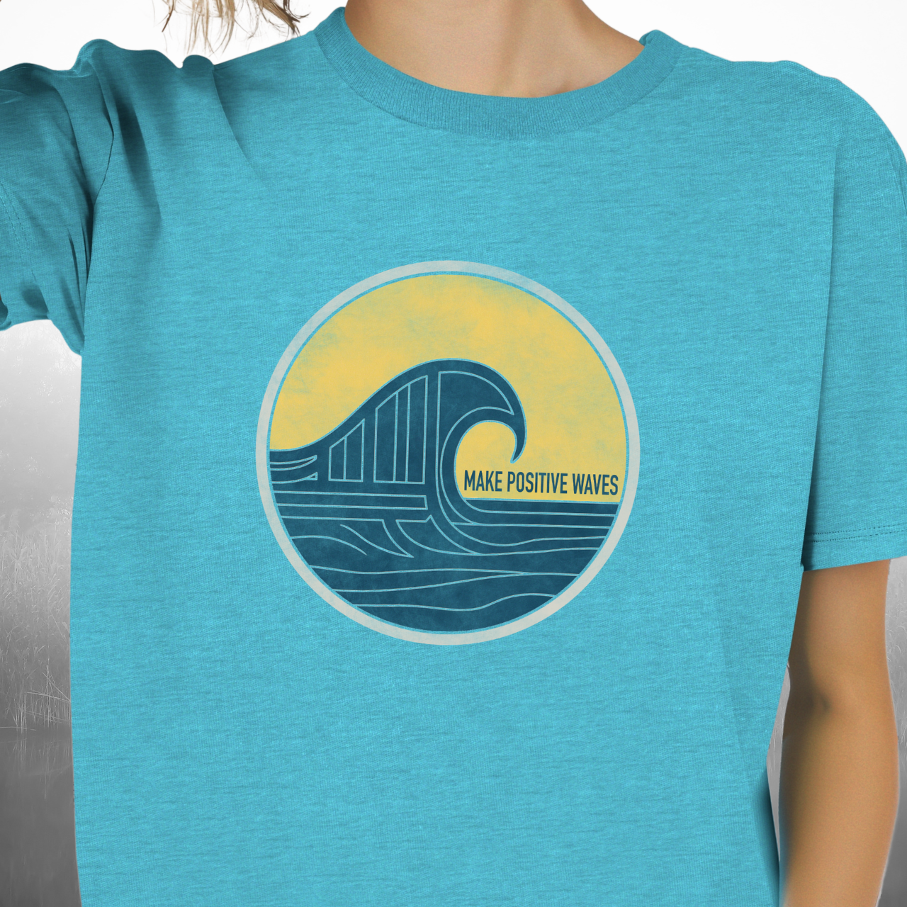 Make Positive Waves T-Shirt