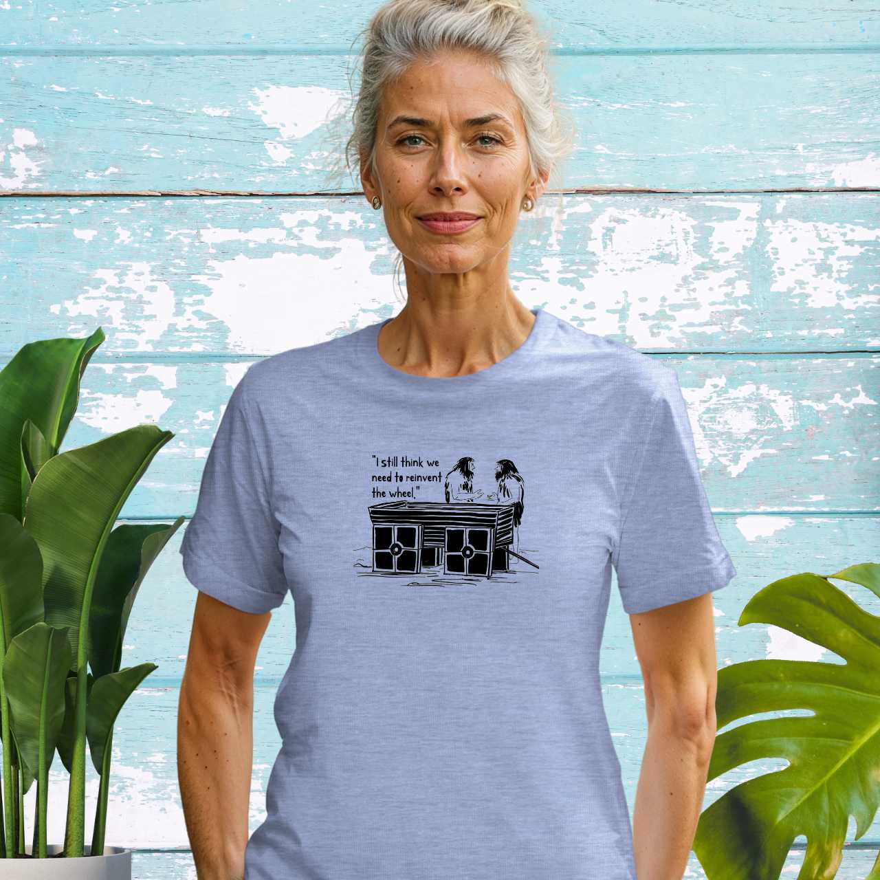 I Still Think We Need to Reinvent the Wheel T-Shirt