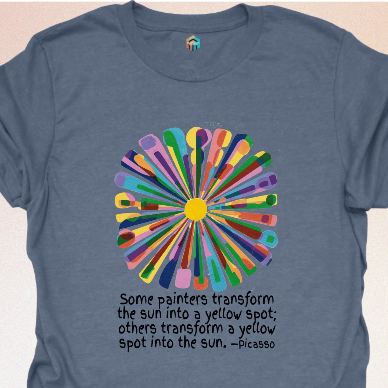 Turn a Yellow Spot into the Sun (Picasso) T-Shirt