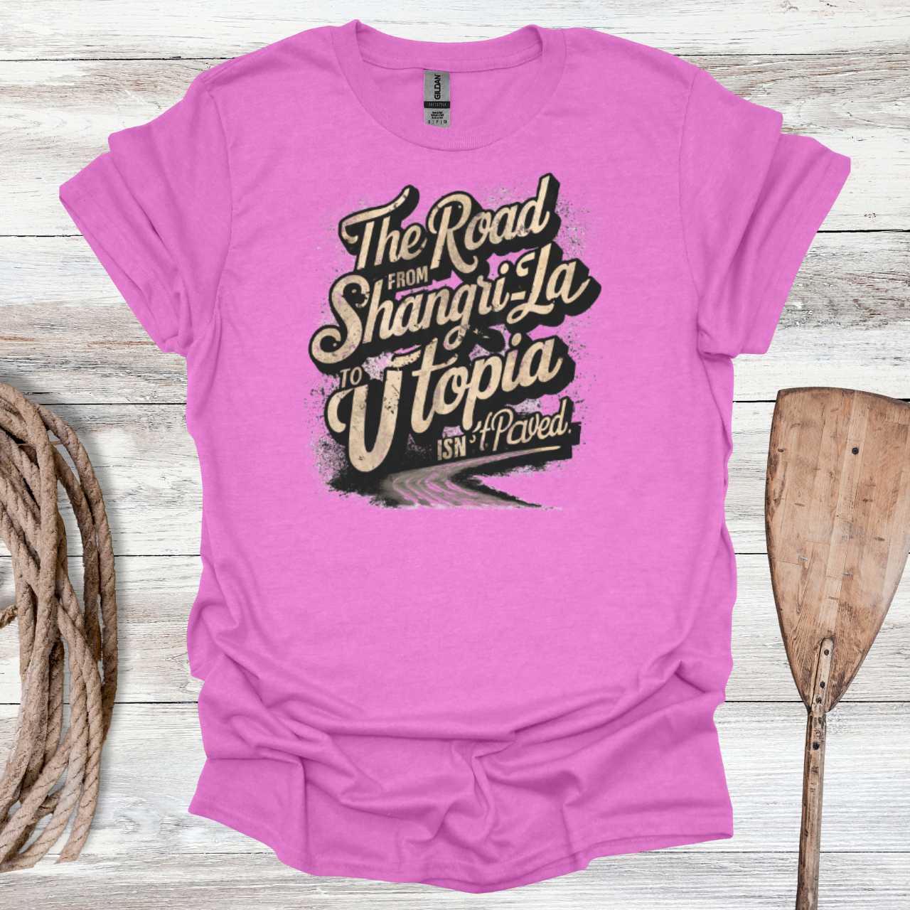 Road from Shangri-La to Utopia T-Shirt