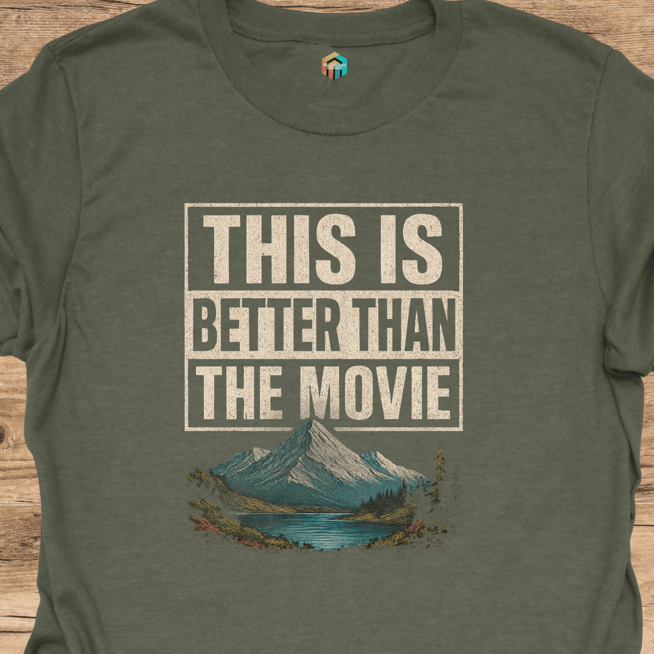 This is Better Than the Movie T-Shirt