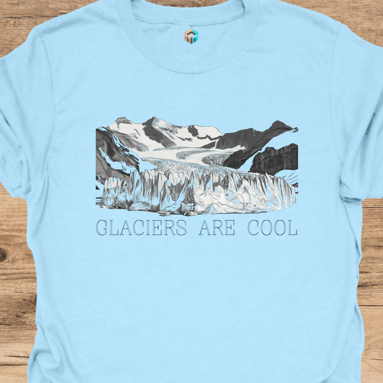Glaciers Are Cool T-Shirt