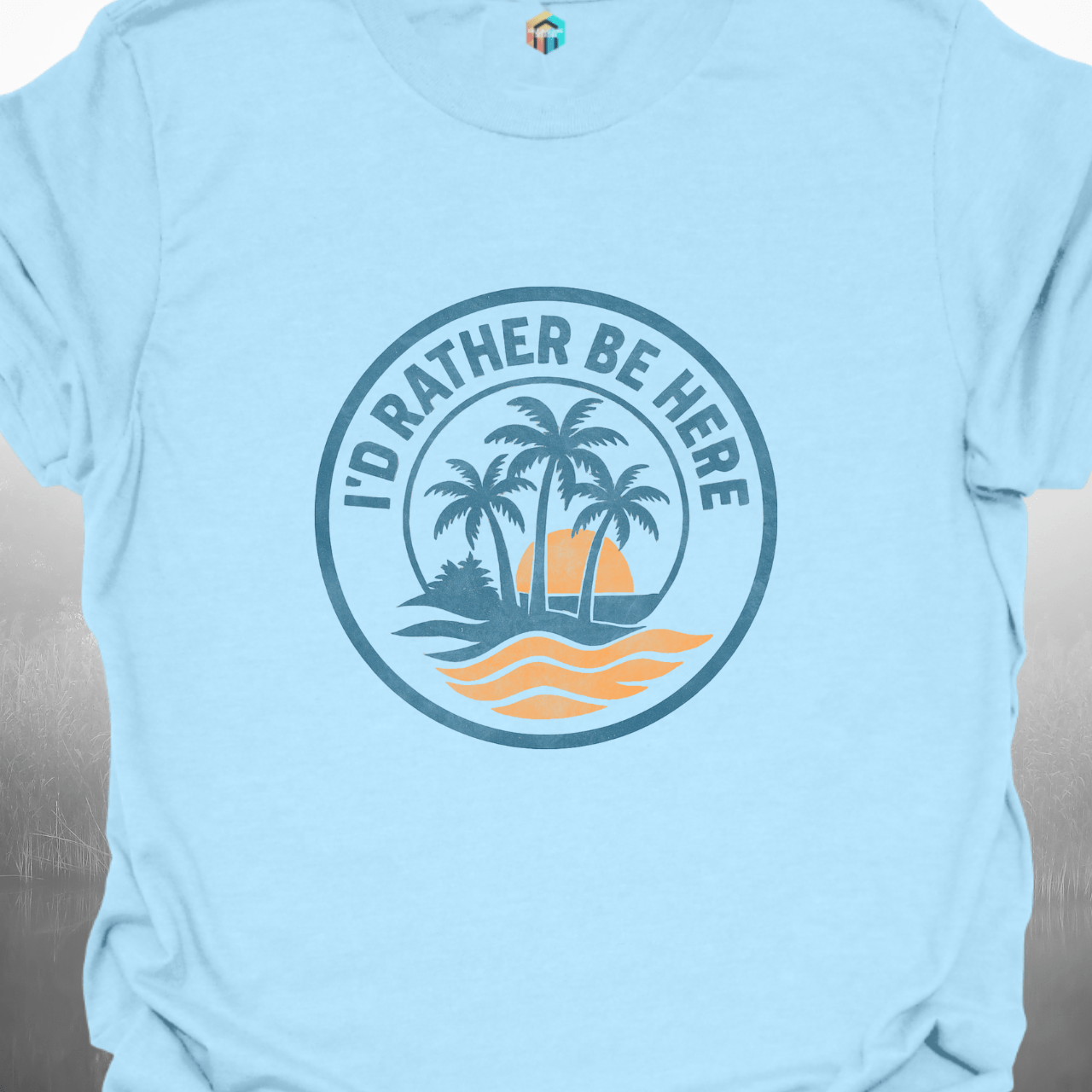 I'd Rather Be Here T-Shirt