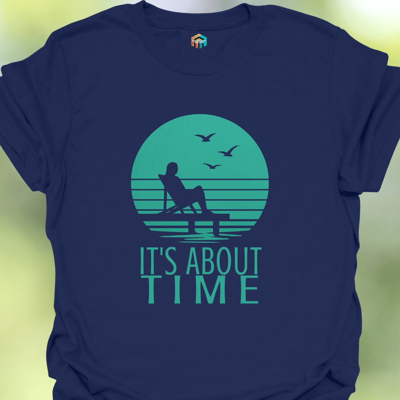 It's About Time T-Shirt