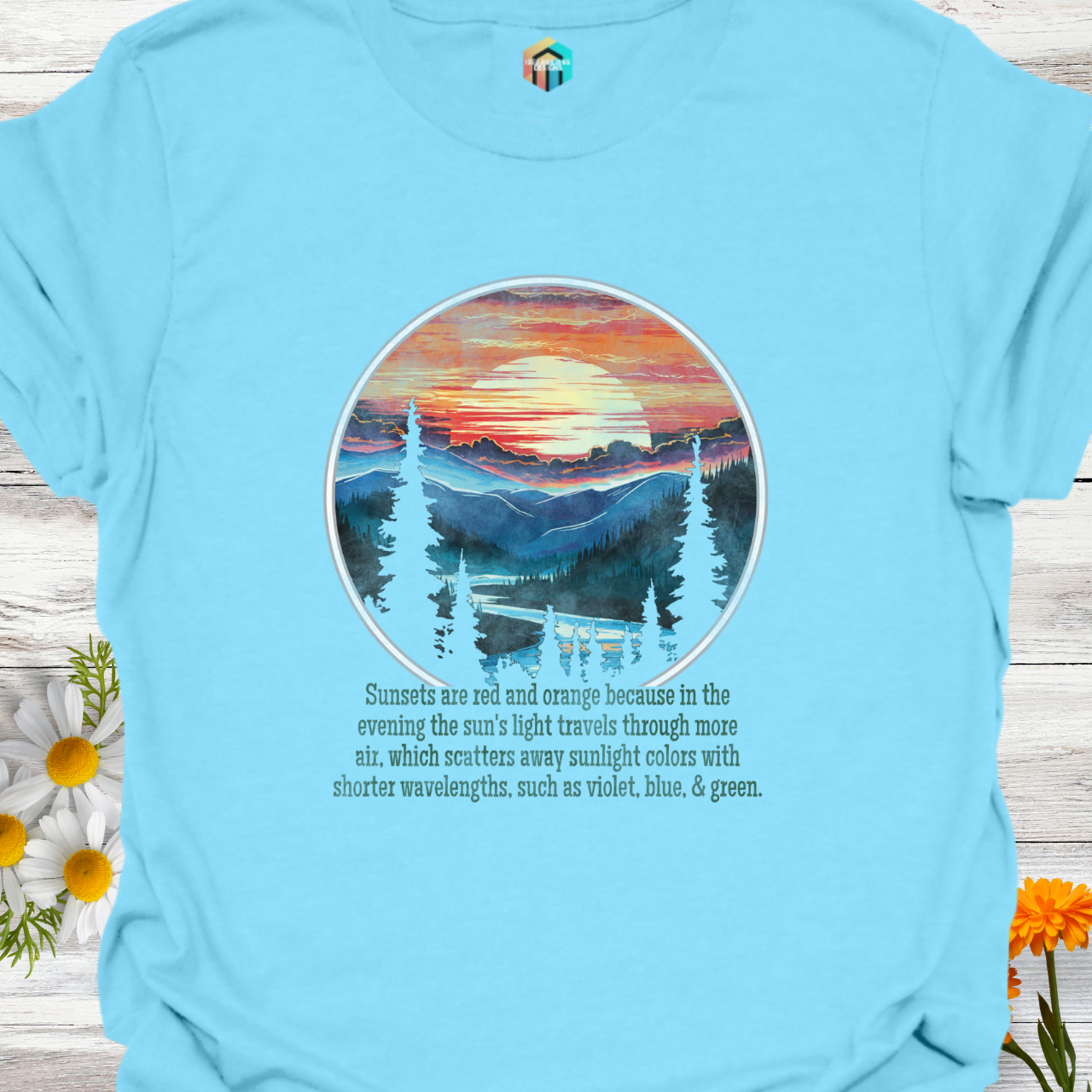 Why are Sunsets Red and Orange? T-Shirt