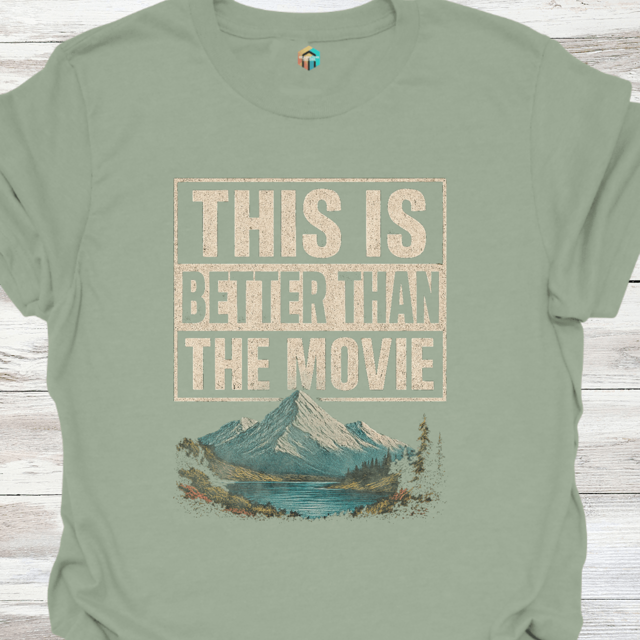 This is Better Than the Movie T-Shirt
