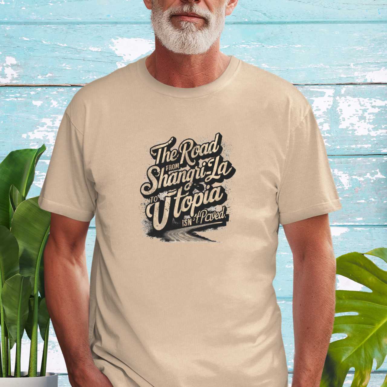 Road from Shangri-La to Utopia T-Shirt