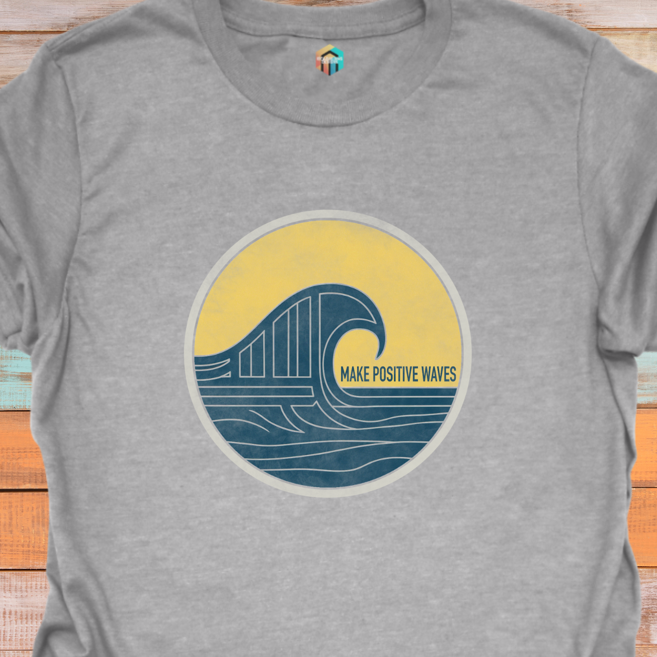 Make Positive Waves T-Shirt