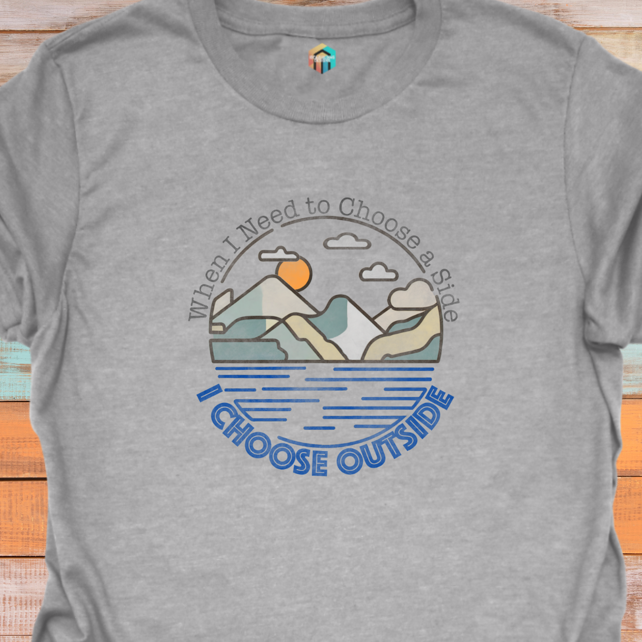 I Choose Outside T-Shirt