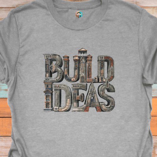 BUILD IDEAS T-Shirt