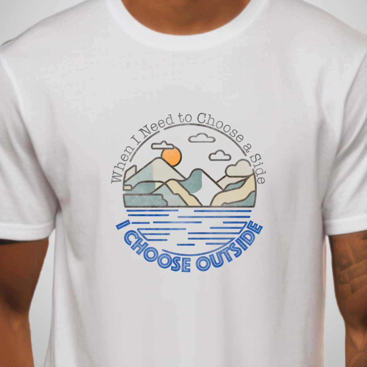 I Choose Outside T-Shirt