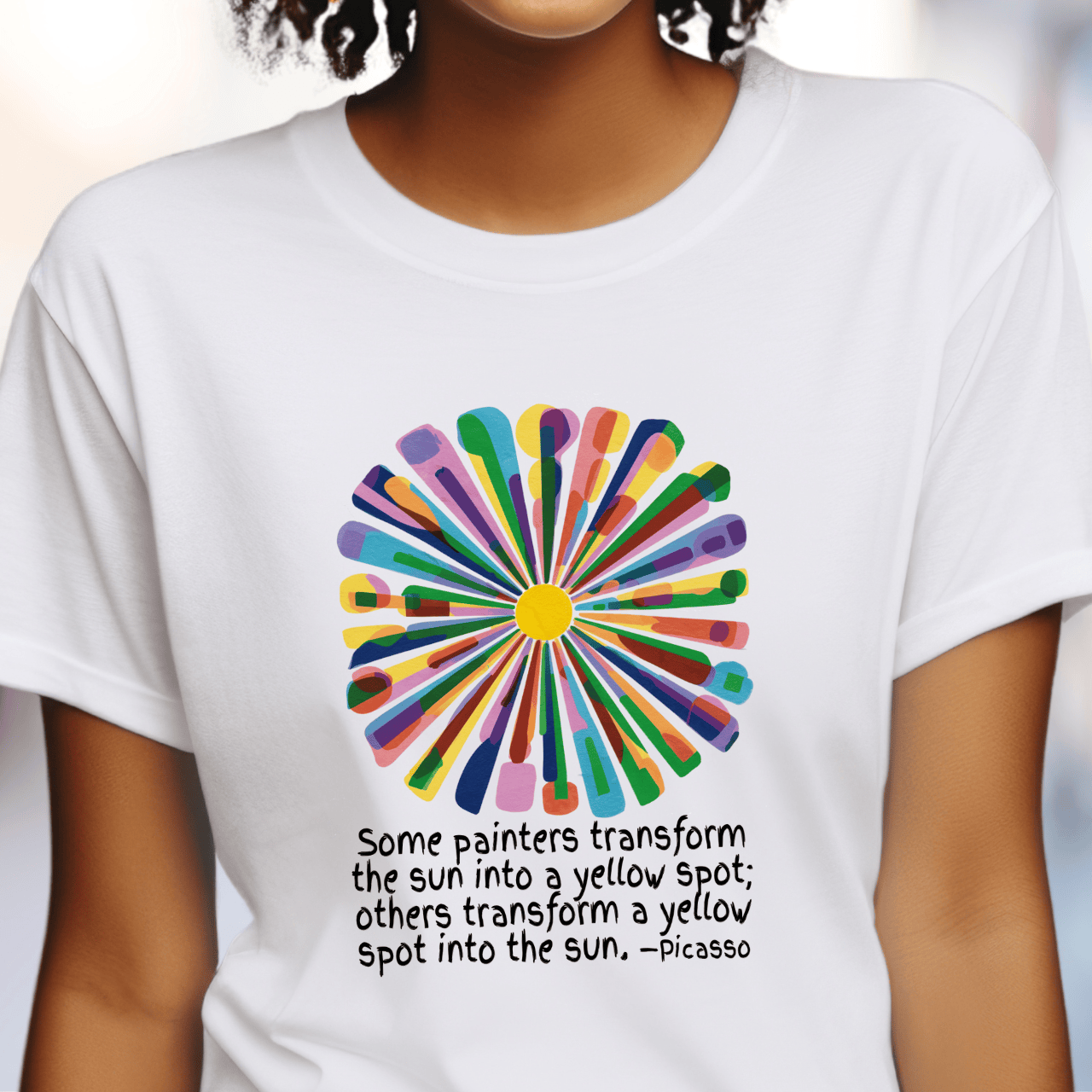 Turn a Yellow Spot into the Sun (Picasso) T-Shirt